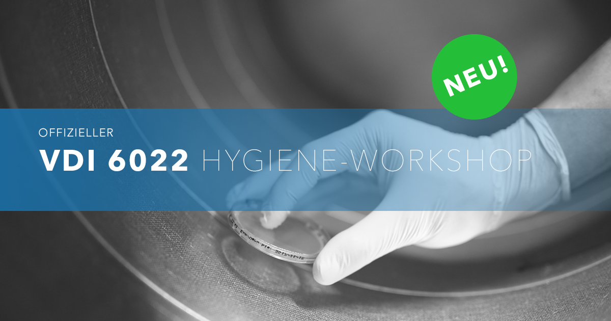 Praxis-Workshop für Hygieneinspektion und Abklatschproben gem. VDI 6022